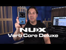 NUX Verb Core Deluxe Pedal