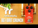 Rockready BC-1 Brit Crunch Pedal