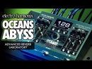 Electro-Harmonix Oceans Abyss Advanced Reverb Laboratory Pedal