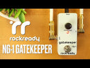 Rockready NG-1 Gatekeeper Noise Gate Pedal
