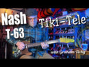 Nash Guitars T63 Ash Custom Tiki Electric Guitar *Demo Video* w/Nash Case