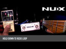 NuX Loop Core Deluxe w/Dual Foot Switch Bundle